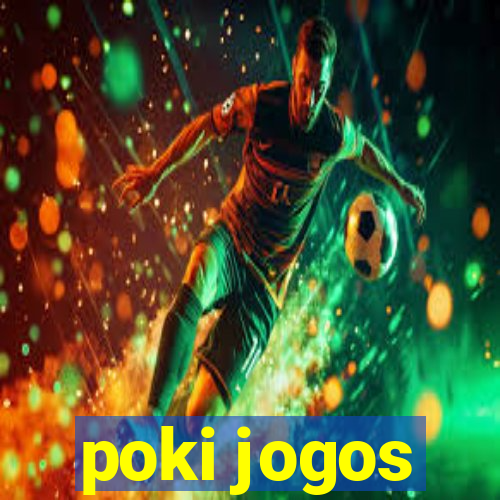 poki jogos